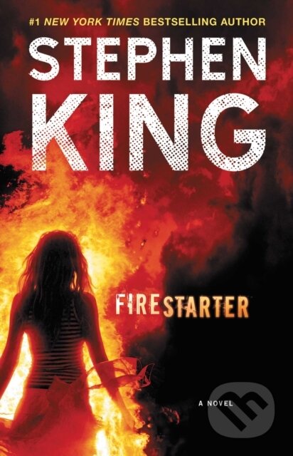 E-kniha: Firestarter (Stephen King). Scribner, 2016 E-kniha: Firestarter (Stephen King). Scribner, 2016