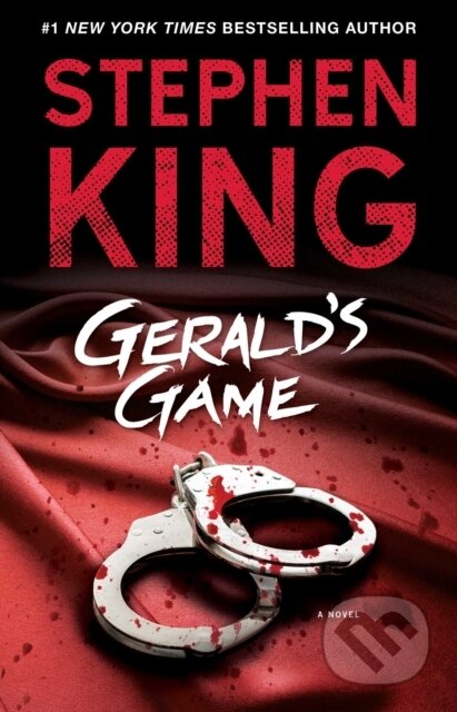 E-kniha: Gerald's Game (Stephen King). Scribner, 2016 E-kniha: Gerald's Game (Stephen King). Scribner, 2016