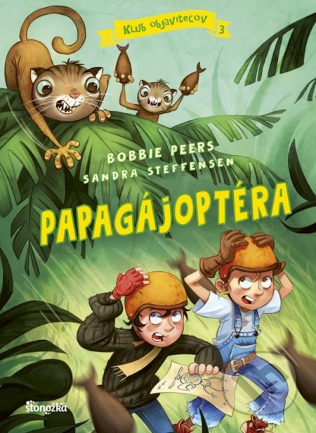 Kniha: Klub objaviteľov 3: Papagájoptéra (Bobbie Peers a Sandra Steffensen). Stonožka, 2022 Kniha: Klub objaviteľov 3: Papagájoptéra (Bobbie Peers a Sandra Steffensen). Stonožka, 2022