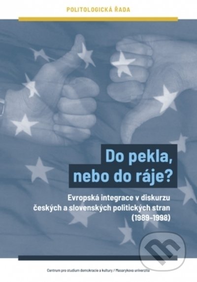 Kniha: Do pekla, nebo do ráje? (Michal Skulínek). , 2022 Kniha: Do pekla, nebo do ráje? (Michal Skulínek). , 2022