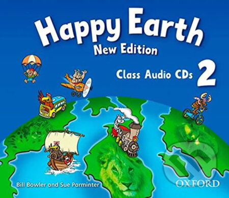 Audiokniha: Happy Earth 2: Class Audio CDs /2/ (New Edition) (Sue Parminter a Bill Bowler). Oxford University Press, 2009 Audiokniha: Happy Earth 2: Class Audio CDs /2/ (New Edition) (Sue Parminter a Bill Bowler). Oxford University Press, 2009