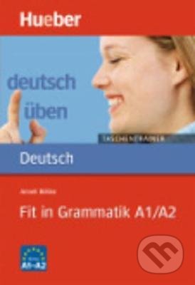 Kniha: Fit in Grammatik A1/A2 (Anneli Billina). Max Hueber Verlag, 2010 Kniha: Fit in Grammatik A1/A2 (Anneli Billina). Max Hueber Verlag, 2010