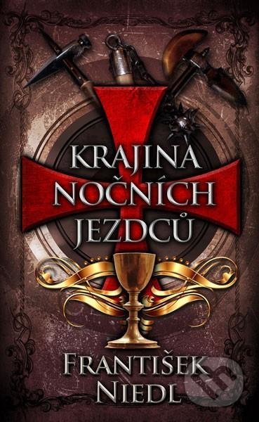 Kniha: Krajina nočních jezdců (František Niedl). Moba, 2022 Kniha: Krajina nočních jezdců (František Niedl). Moba, 2022