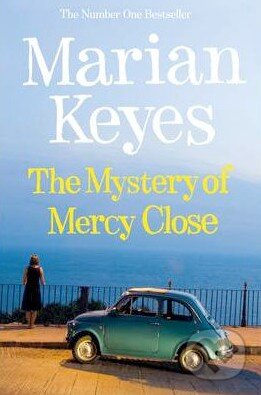 Kniha: The Mystery of Mercy Close (Marian Keyes). Michael Joseph, 2012 Kniha: The Mystery of Mercy Close (Marian Keyes). Michael Joseph, 2012