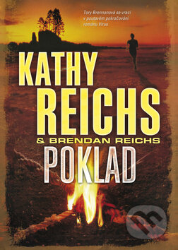 Kniha: Poklad (Brendan Reichs a Kathy Reichs). BB/art, 2012 Kniha: Poklad (Brendan Reichs a Kathy Reichs). BB/art, 2012