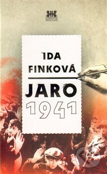 Kniha: Jaro 1941 (Ida Finková). Barrister & Principal, 2012 Kniha: Jaro 1941 (Ida Finková). Barrister & Principal, 2012
