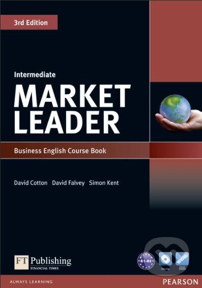 Kniha: Market Leader - Intermediate - Course Book (David Cotton). Pearson, 2012 Kniha: Market Leader - Intermediate - Course Book (David Cotton). Pearson, 2012