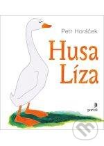 Kniha: Husa Líza (Petr Horáček). Portál, 2012 Kniha: Husa Líza (Petr Horáček). Portál, 2012