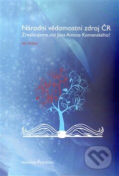 Kniha: Národní vědomostní zdroj ČR (Ivo Holava). Univerzita Pardubice, 2012 Kniha: Národní vědomostní zdroj ČR (Ivo Holava). Univerzita Pardubice, 2012