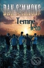 Temné léto - Dan Simmons, Laser books, 2012