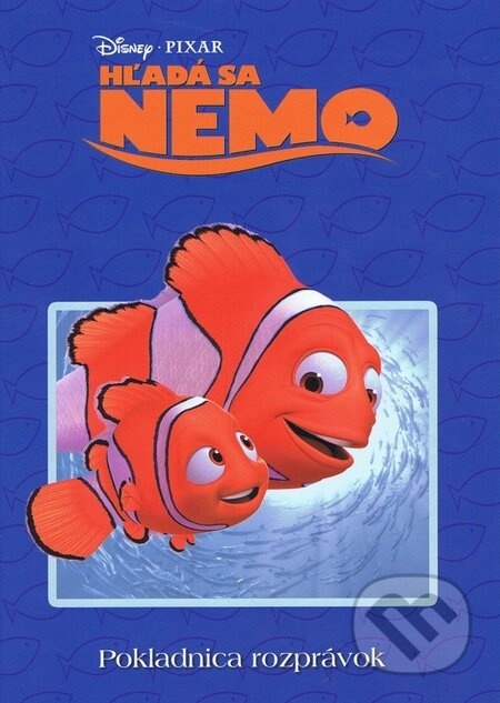 Kniha: Hľadá sa Nemo (Egmont SK). Egmont SK, 2012 Kniha: Hľadá sa Nemo (Egmont SK). Egmont SK, 2012