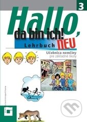 Kniha: Hallo, da bin ich! 3 - Neu (Učebnica + obrázkové príbehy) (Orbis Pictus Istropolitana). Orbis Pictus Istropolitana, 2009 Kniha: Hallo, da bin ich! 3 - Neu (Učebnica + obrázkové príbehy) (Orbis Pictus Istropolitana). Orbis Pictus Istropolitana, 2009