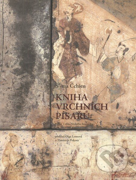 Kniha: Kniha vrchních písařů (Olga Lomová). Karolinum, 2012 Kniha: Kniha vrchních písařů (Olga Lomová). Karolinum, 2012