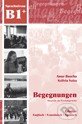 Kniha: Begegnungen Deutsch als Fremdsprache B1: Glossar (Anne Buscha a Szilvia Szita). Schubert Kniha: Begegnungen Deutsch als Fremdsprache B1: Glossar (Anne Buscha a Szilvia Szita). Schubert