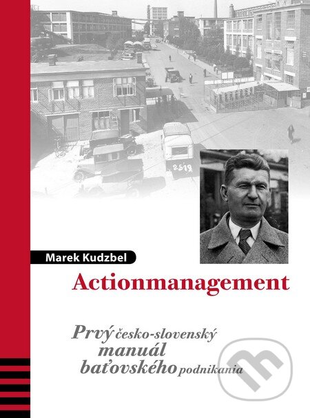 Kniha: Actionmanagement (Marek Kudzbel). Marada, 2012 Kniha: Actionmanagement (Marek Kudzbel). Marada, 2012