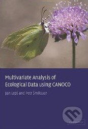 Kniha: Multivariate Analysis of Ecological Data using CANOCO (Jan Lepš a Petr Šmilauer). Cambridge University Press, 2003 Kniha: Multivariate Analysis of Ecological Data using CANOCO (Jan Lepš a Petr Šmilauer). Cambridge University Press, 2003