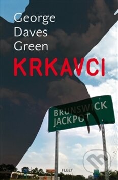 Kniha: Krkavci (George Dawes Green). Kniha Zlín, 2012 Kniha: Krkavci (George Dawes Green). Kniha Zlín, 2012