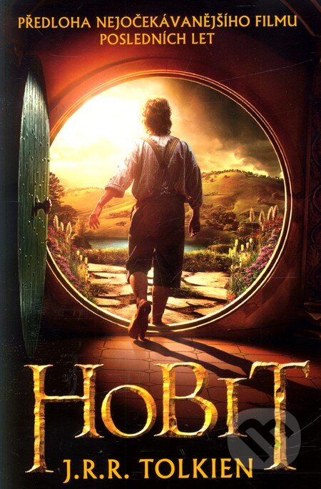 Kniha: Hobit (J.R.R. Tolkien). Argo, 2012 Kniha: Hobit (J.R.R. Tolkien). Argo, 2012