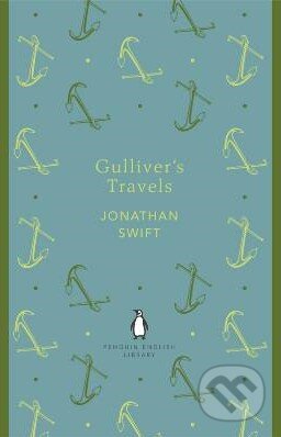 Kniha: Gulliver's Travels (Jonathan Swift). Penguin Books, 2012 Kniha: Gulliver's Travels (Jonathan Swift). Penguin Books, 2012
