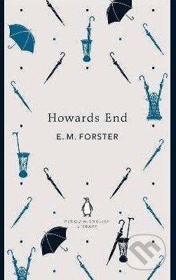 Howards End - E.M. Forster, Penguin Books, 2012