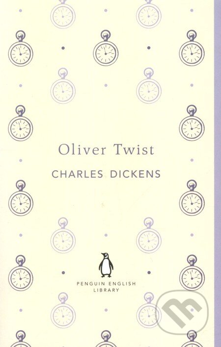 Kniha: Oliver Twist (Charles Dickens). Penguin Books, 2012 Kniha: Oliver Twist (Charles Dickens). Penguin Books, 2012