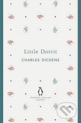 Kniha: Little Dorrit (Charles Dickens). Penguin Books, 2012 Kniha: Little Dorrit (Charles Dickens). Penguin Books, 2012
