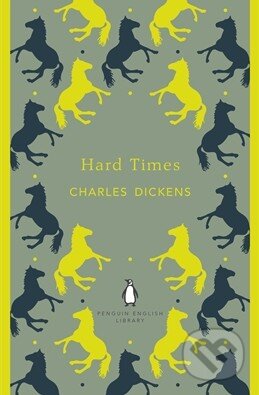 Kniha: Hard Times (Charles Dickens). Penguin Books, 2012 Kniha: Hard Times (Charles Dickens). Penguin Books, 2012
