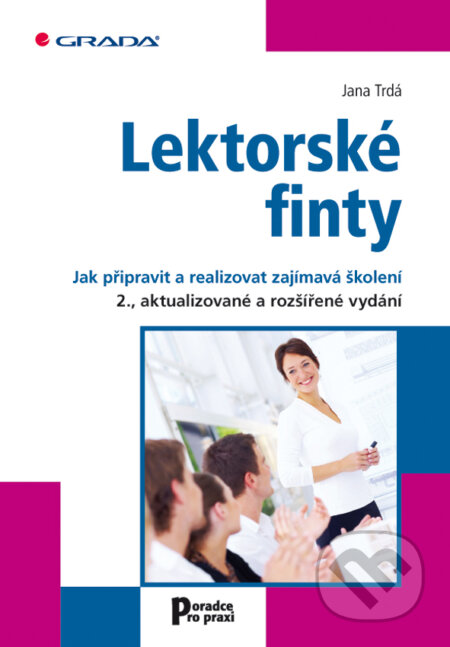E-kniha: Lektorské finty (Jana Trdá). Grada, 2011 E-kniha: Lektorské finty (Jana Trdá). Grada, 2011