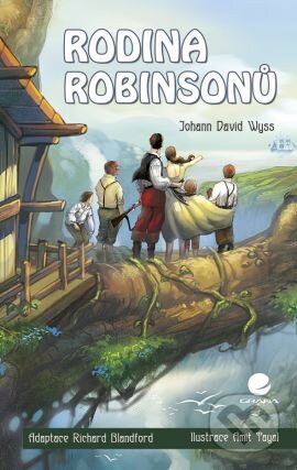 Kniha: Rodina Robinsonů (Jahann David Wyss). Grada, 2011 Kniha: Rodina Robinsonů (Jahann David Wyss). Grada, 2011