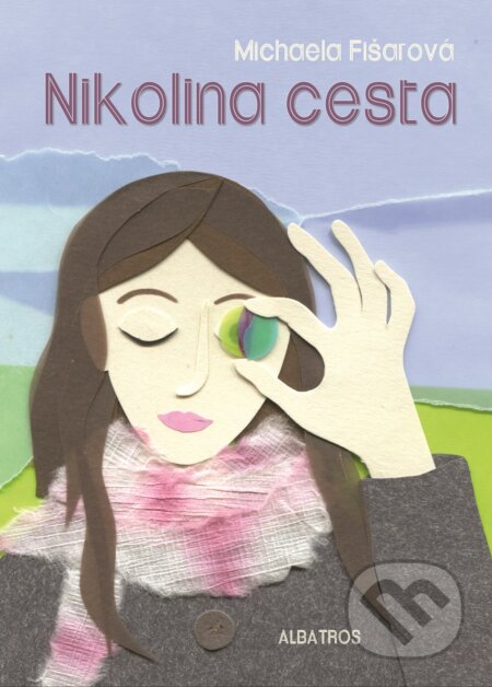 Nikolina cesta - Michaela Fišarová, Jana Štěpánová (ilustrátor), Albatros CZ, 2012