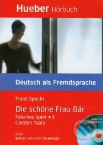 Kniha: Die schöne Frau Bär (Franz Specht). Max Hueber Verlag, 2007 Kniha: Die schöne Frau Bär (Franz Specht). Max Hueber Verlag, 2007