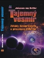 Kniha: Tajemný vesmír (Johannes von Buttlar). NS Svoboda, 2012 Kniha: Tajemný vesmír (Johannes von Buttlar). NS Svoboda, 2012