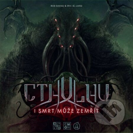 Společenská hra: Cthulhu: I smrt může zemřít (Eric M. Lang a Rob Daviau). REXhry, 2022 Společenská hra: Cthulhu: I smrt může zemřít (Eric M. Lang a Rob Daviau). REXhry, 2022
