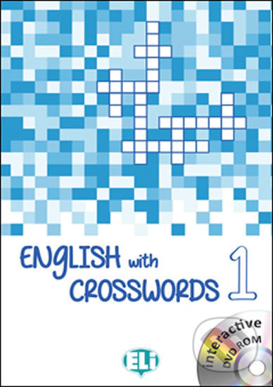 Kniha: English with Crosswords: Book 1 + interaktive DVD-ROM (Eli). Eli, 2015 Kniha: English with Crosswords: Book 1 + interaktive DVD-ROM (Eli). Eli, 2015