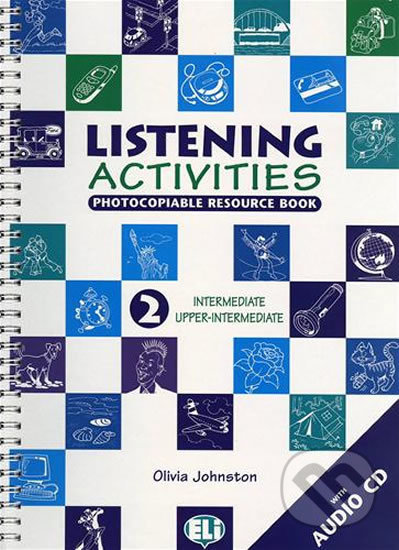 Kniha: Listening Activities 2: Intermediate/Upper Intermediate with Audio CD (Olivia Johnston). Eli, 2002 Kniha: Listening Activities 2: Intermediate/Upper Intermediate with Audio CD (Olivia Johnston). Eli, 2002