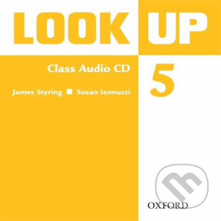 Look Up 5: Class Audio CD - James Styring, Oxford University Press, 2010