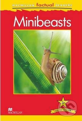 Kniha: Minibeasts (Anita Ganeri). MacMillan, 2012 Kniha: Minibeasts (Anita Ganeri). MacMillan, 2012