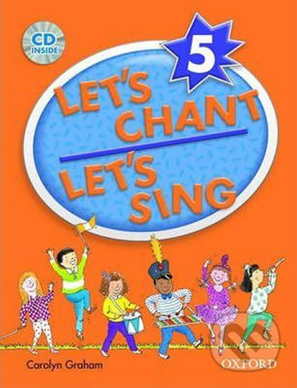 Let´s Chant, Let´s Sing 5: Book + Audio CD Pack - Caroline Graham, Oxford University Press, 2004