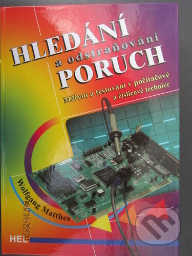 Kniha: Hledání a odstraňování poruch (Hel). Hel, 2021 Kniha: Hledání a odstraňování poruch (Hel). Hel, 2021