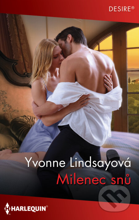 E-kniha: Milenec snů (Yvonne Lindsay). HarperCollins, 2022 E-kniha: Milenec snů (Yvonne Lindsay). HarperCollins, 2022
