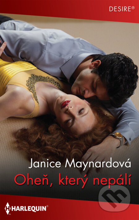 E-kniha: Oheň, který nepálí (Janice Maynard). HarperCollins, 2022 E-kniha: Oheň, který nepálí (Janice Maynard). HarperCollins, 2022