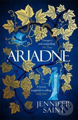 Kniha: Ariadne (Jennifer Saint). Headline Book, 2022 Kniha: Ariadne (Jennifer Saint). Headline Book, 2022