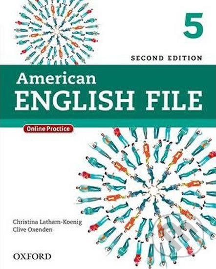 American English File 5: Student´s Book with iTutor and Online Practice (2nd) - Christina Latham-Koenig, Clive Oxenden, Oxford University Press, 2014