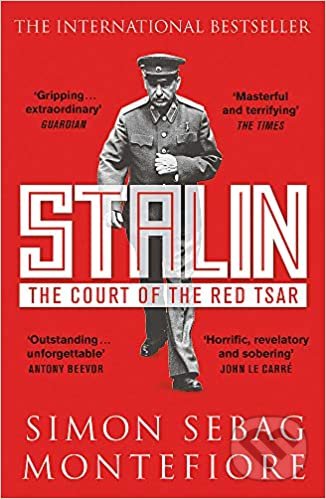 Kniha: Stalin (Simon Sebag Montefiore). Orion, 2021 Kniha: Stalin (Simon Sebag Montefiore). Orion, 2021
