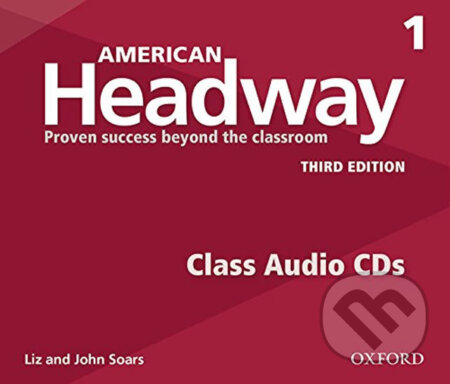 Audiokniha: American Headway 1: Class Audio CDs /3/ (3rd) (Liz Soars a John Soars). Oxford University Press, 2016 Audiokniha: American Headway 1: Class Audio CDs /3/ (3rd) (Liz Soars a John Soars). Oxford University Press, 2016