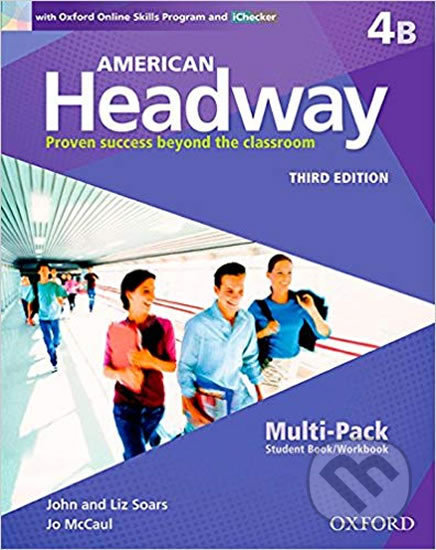 American Headway 4: Student´s Book + Workbook Multipack B (3rd) - Liz Soars, John Soars, Oxford University Press, 2016