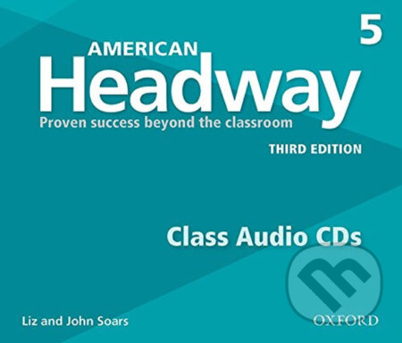 Audiokniha: American Headway 5: Class Audio CDs /4/ (3rd) (John Soars a Liz Soars). Oxford University Press, 2015 Audiokniha: American Headway 5: Class Audio CDs /4/ (3rd) (John Soars a Liz Soars). Oxford University Press, 2015