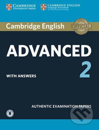 Kniha: Cambridge English Advanced 2: Student's Book with Answers and Audio (Cambridge University Press). Cambridge University Press Kniha: Cambridge English Advanced 2: Student's Book with Answers and Audio (Cambridge University Press). Cambridge University Press