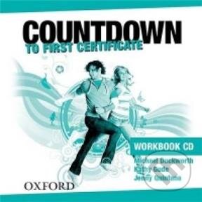 Audiokniha: Countdown to First Certificate: Class Audio CDs /2/ (Michael Duckworth). Oxford University Press, 2008 Audiokniha: Countdown to First Certificate: Class Audio CDs /2/ (Michael Duckworth). Oxford University Press, 2008