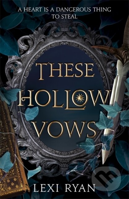 Kniha: These Hollow Vows (Lexi Ryan). Hodder and Stoughton, 2021 Kniha: These Hollow Vows (Lexi Ryan). Hodder and Stoughton, 2021